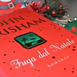 Consigli di lettura: “Fuga dal Natale” di John Grisham