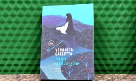 “Nina sull’argine” di Veronica Galletta. La recensione